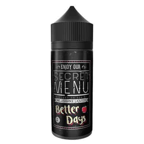MILKSHAKE LIQUIDS - SECRET MENU - BETTER DAYS